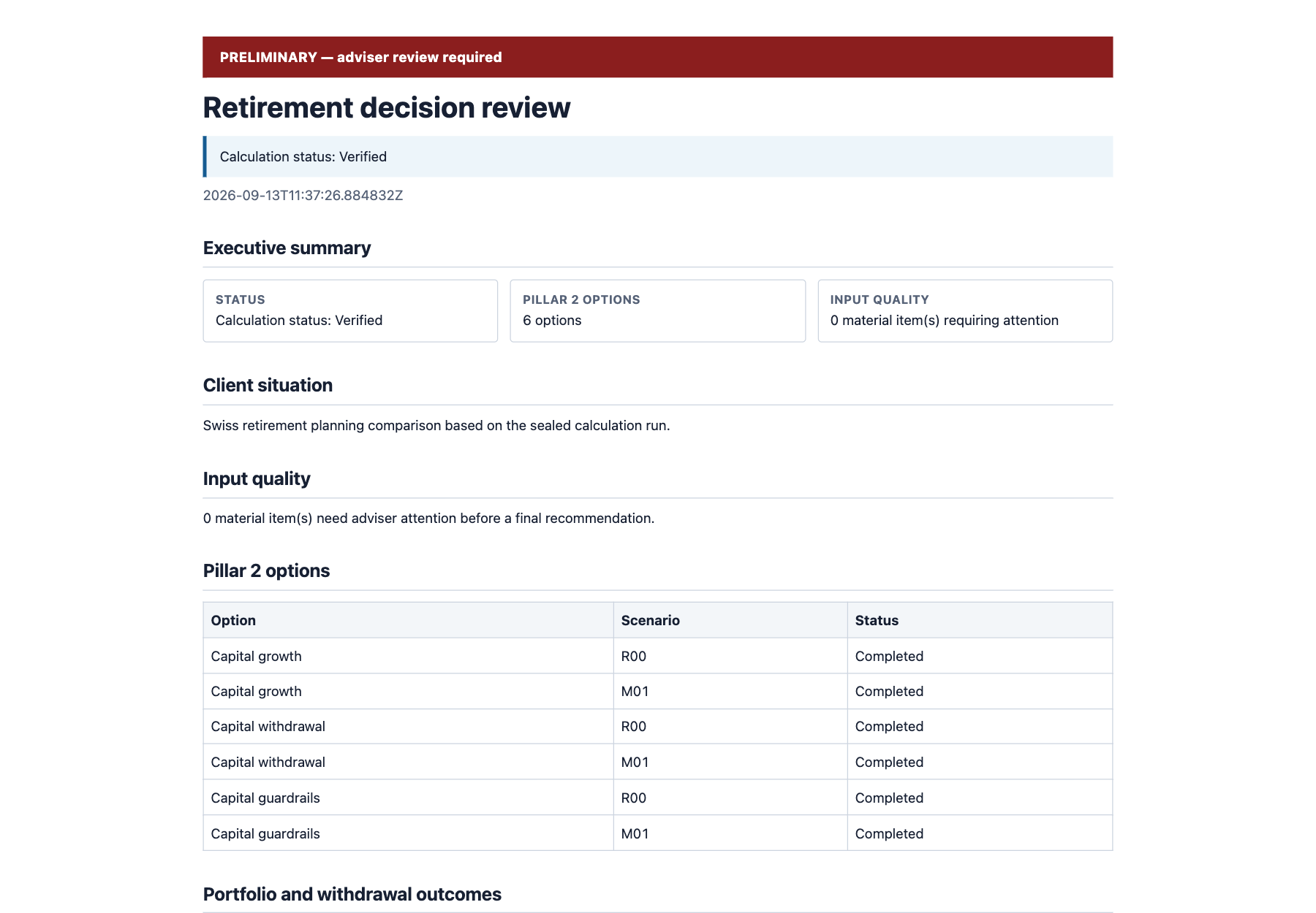 Rendered preliminary adviser report showing verified calculation status, executive summary, input quality, and six synthetic policy and scenario rows.